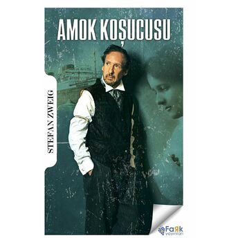 Amok Koşucusu Stefan Zweig