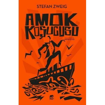 Amok Koşucusu Stefan Zweig