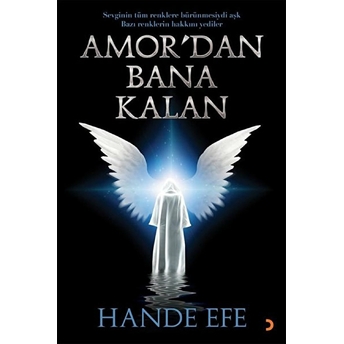 Amor’dan Bana Kalan - Hande Efe