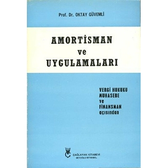 Amortisman Ve Uygulamaları