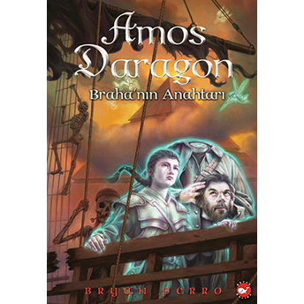 Amos Dragon -2 / Braha'nın Anahtarı Bryan Perro