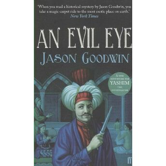 An Evil Eye (Jason Goodwin) Jason Goodwin