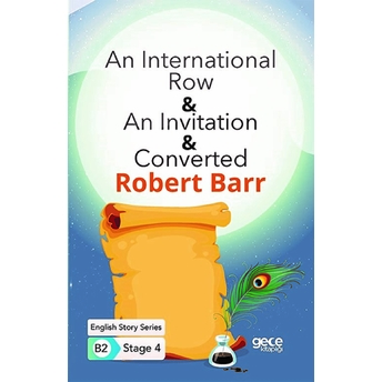 An International Row - An Invitation - Converted - Ingilizce Hikayeler B2 Stage 4 Robert Barr