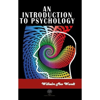 An Introduction To Psychology - Wilhelm Max Wundt