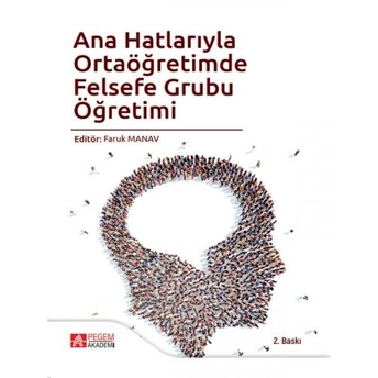 Ana Hatlarıyla Ortaöğretimde Felsefe Grubu Öğretimi Faruk Manav