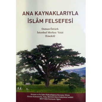 Ana Kaynaklarıyla Islam Felsefesi Osman Öztürk