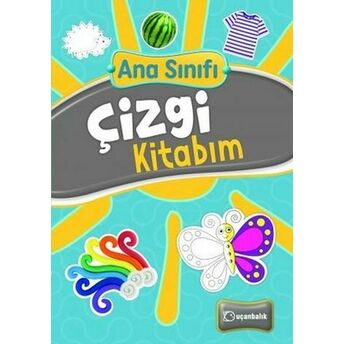 Ana Sınıfı Çizgi Kitabım Şenay Erdem