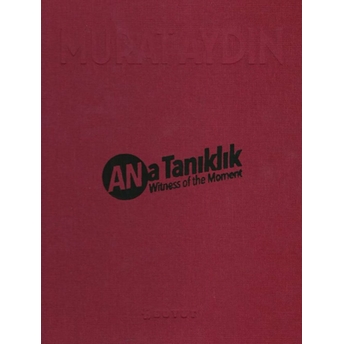 An'a Tanıklık Murat Aydın