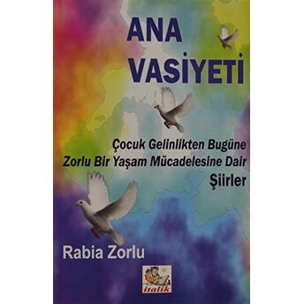 Ana Vasiyeti Ciltli Rabia Zorlu