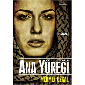 Ana Yüreği Mehmet Özkal