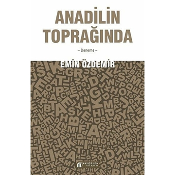 Anadilin Toprağında Emin Özdemir