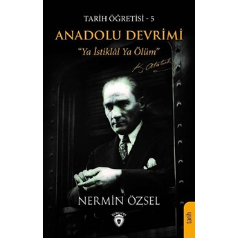 Anadolu Devrimi - Tarih Öğretisi 5