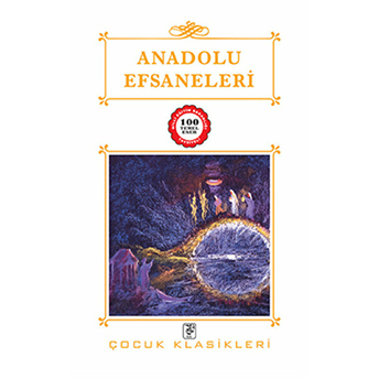 Anadolu Efsaneleri Mehmet Demirkaya