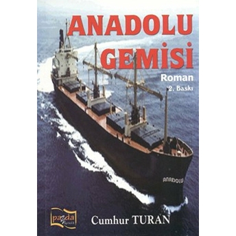 Anadolu Gemisi Cumhur Turan