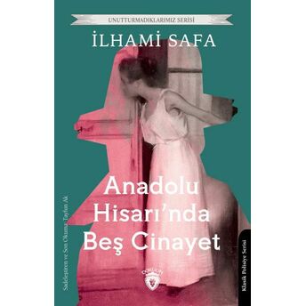 Anadolu Hisarında Beş Cinayet Ilhami Safa