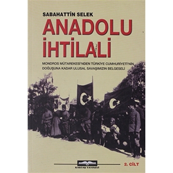 Anadolu Ihtilali 2.Cilt Sabahattin Selek