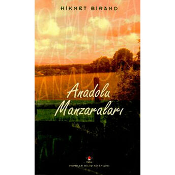 Anadolu Manzaraları Ciltli Hikmet Birand