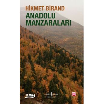 Anadolu Manzaraları Hikmet Birand