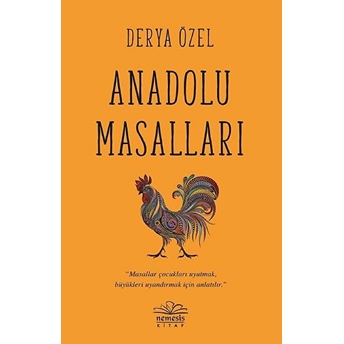 Anadolu Masalları Derya Özel