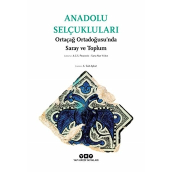 Anadolu Selçukluları Sara Nur Yıldız