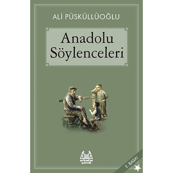 Anadolu Söylenceleri Ali Püsküllüoğlu