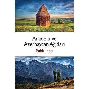 Anadolu Ve Azerbaycan Ağıtları