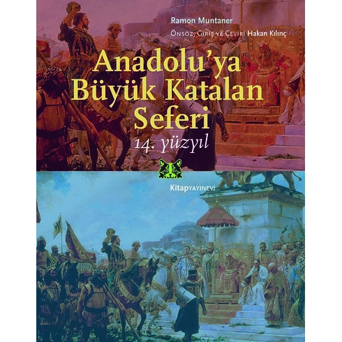 Anadolu’ya Büyük Katalan Seferi Ramon Muntaner