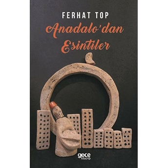 Anadolu'dan Esintiler - Ferhat Top