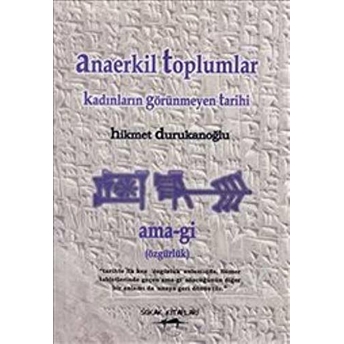 Anaerkil Toplumlar Hikmet Durukanoğlu