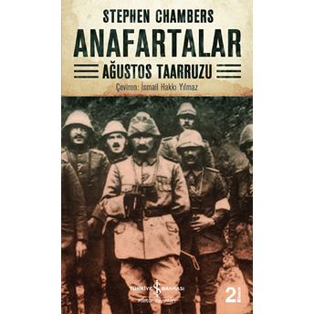 Anafartalar: Ağustos Taarruzu Stephen Chambers