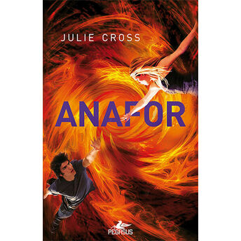 Anafor / Fırtına Serisi 3. Kitap (Ciltli) Julie Cross