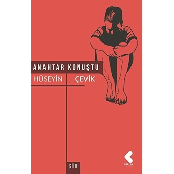 Anahtar Konuştu Hüseyin Çevik