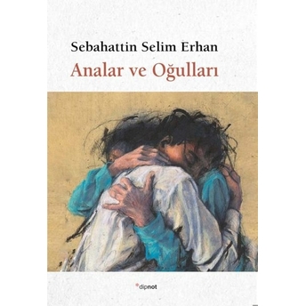 Analar Ve Oğulları Sebahattin Selim Erhan