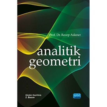 Analitik Geometri / Recep Aslaner Recep Aslaner