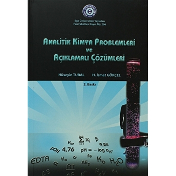 Analitik Kimya Problemleri Ve Açıklamalı Çözümleri H. Ismet Gökçel