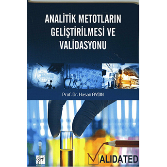 Analitik Metodların Gheliştirilmesi Ve Validasyonu