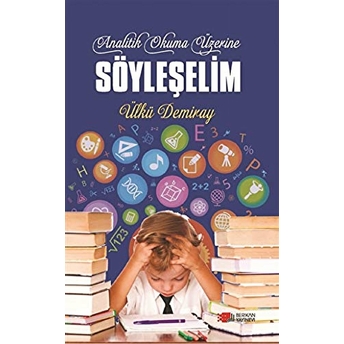 Analitik Okuma Üzerine Söyleşelim Ülkü Demiray