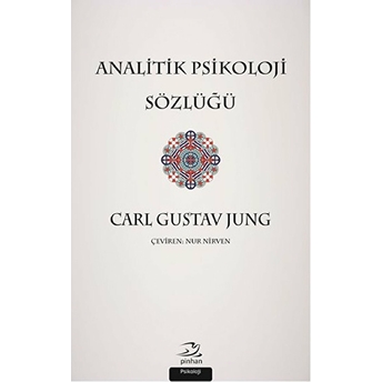 Analitik Psikoloji Sözlüğü Carl Gustav Jung