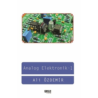 Analog Elektronik - 1 - Ali Özdemir