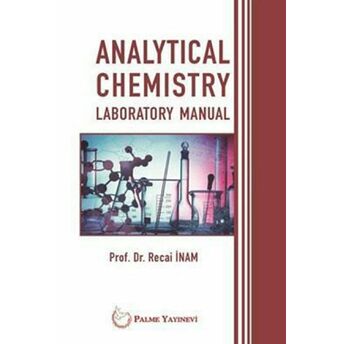 Analytical Chemistry Laboratory Manual Recai Inam