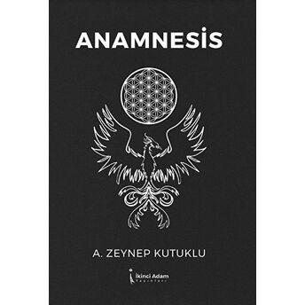 Anamnesis - Zeynep Kutuklu