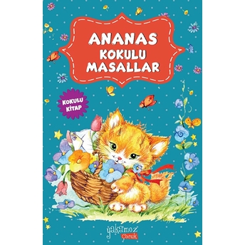 Ananas Kokulu Masallar Kolektif