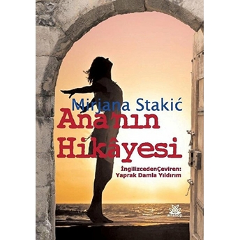 Ana'nın Hikayesi