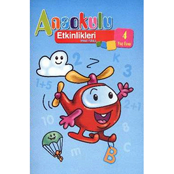 Anaokulu Etkinlikleri Mavi Kitap (4 Yaş) Kolektif