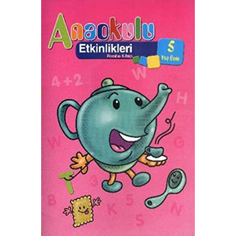 Anaokulu Etkinlikleri Pembe Kitap (5 Yaş) Kolektif