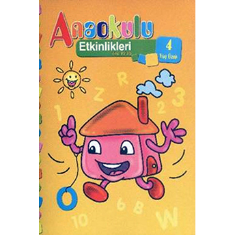 Anaokulu Etkinlikleri Sarı Kitap (4 Yaş) Kolektif