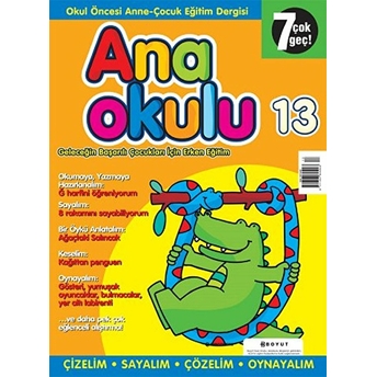 Anaokulu Sayı: 13 Anne-Çocuk Eğitim Dergisi Kolektif