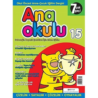 Anaokulu Sayı: 15 Anne-Çocuk Eğitim Dergisi Kolektif