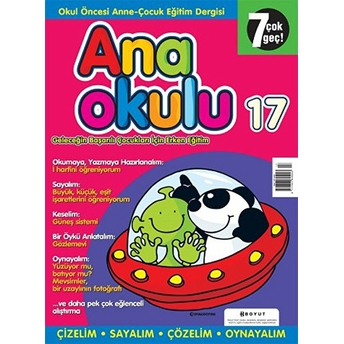 Anaokulu Sayı: 17 Anne-Çocuk Eğitim Dergisi Kolektif