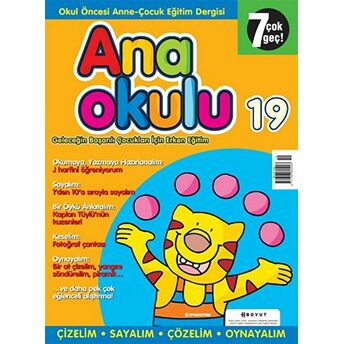 Anaokulu Sayı: 19 Anne-Çocuk Eğitim Dergisi Kolektif